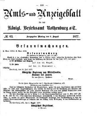 Amts- und Anzeigenblatt für das Königliche Bezirksamt Rothenburg o.T. (Amts- und Anzeigenblatt für die Stadt und das Königl. Bezirksamt Rothenburg) Montag 6. August 1877