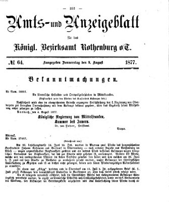 Amts- und Anzeigenblatt für das Königliche Bezirksamt Rothenburg o.T. (Amts- und Anzeigenblatt für die Stadt und das Königl. Bezirksamt Rothenburg) Donnerstag 9. August 1877