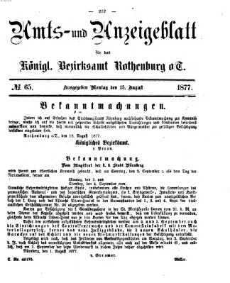 Amts- und Anzeigenblatt für das Königliche Bezirksamt Rothenburg o.T. (Amts- und Anzeigenblatt für die Stadt und das Königl. Bezirksamt Rothenburg) Montag 13. August 1877