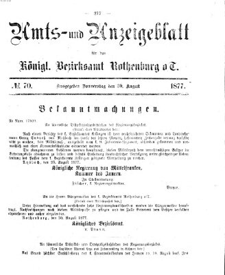 Amts- und Anzeigenblatt für das Königliche Bezirksamt Rothenburg o.T. (Amts- und Anzeigenblatt für die Stadt und das Königl. Bezirksamt Rothenburg) Donnerstag 30. August 1877