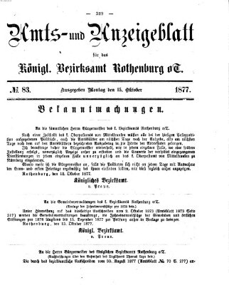 Amts- und Anzeigenblatt für das Königliche Bezirksamt Rothenburg o.T. (Amts- und Anzeigenblatt für die Stadt und das Königl. Bezirksamt Rothenburg) Montag 15. Oktober 1877