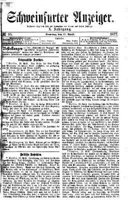 Schweinfurter Anzeiger Samstag 21. April 1877