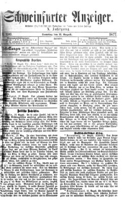 Schweinfurter Anzeiger Samstag 18. August 1877