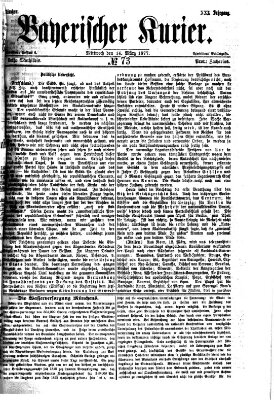 Bayerischer Kurier Mittwoch 14. März 1877