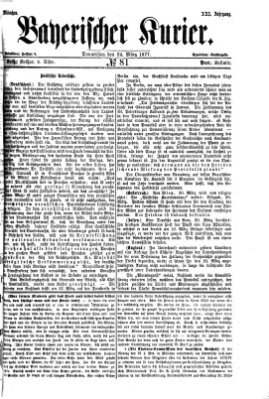 Bayerischer Kurier Donnerstag 22. März 1877