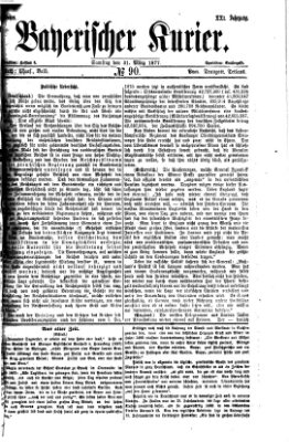 Bayerischer Kurier Samstag 31. März 1877