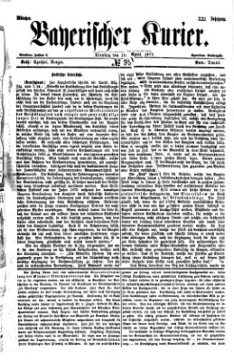 Bayerischer Kurier Dienstag 10. April 1877