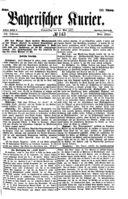 Bayerischer Kurier Donnerstag 24. Mai 1877