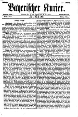 Bayerischer Kurier Sonntag 8. Juli 1877