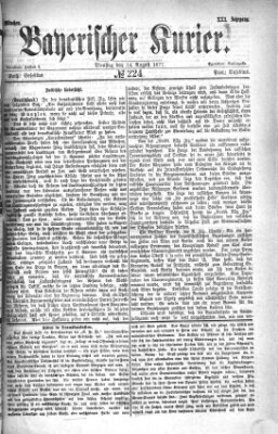 Bayerischer Kurier Dienstag 14. August 1877