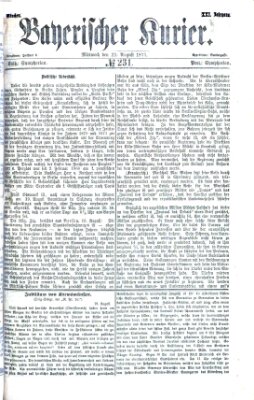 Bayerischer Kurier Mittwoch 22. August 1877