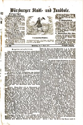 Würzburger Stadt- und Landbote Dienstag 3. April 1877