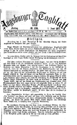 Augsburger Tagblatt Freitag 1. Juni 1877