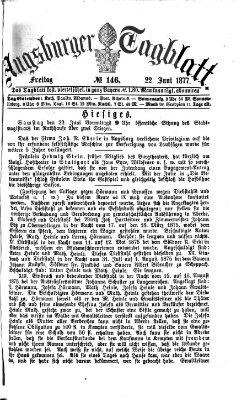 Augsburger Tagblatt Freitag 22. Juni 1877