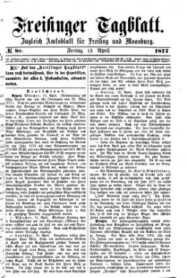 Freisinger Tagblatt (Freisinger Wochenblatt) Freitag 13. April 1877