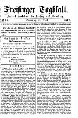 Freisinger Tagblatt (Freisinger Wochenblatt) Donnerstag 19. April 1877