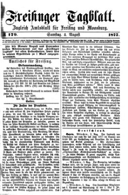 Freisinger Tagblatt (Freisinger Wochenblatt) Samstag 4. August 1877