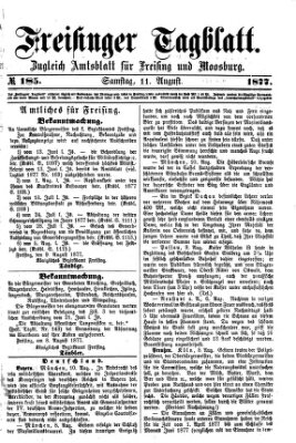 Freisinger Tagblatt (Freisinger Wochenblatt) Samstag 11. August 1877