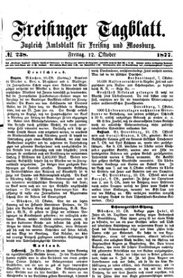 Freisinger Tagblatt (Freisinger Wochenblatt) Freitag 12. Oktober 1877