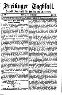 Freisinger Tagblatt (Freisinger Wochenblatt) Freitag 9. November 1877