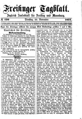 Freisinger Tagblatt (Freisinger Wochenblatt) Dienstag 20. November 1877