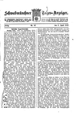 Schwabmünchner Tages-Anzeiger Freitag 6. April 1877