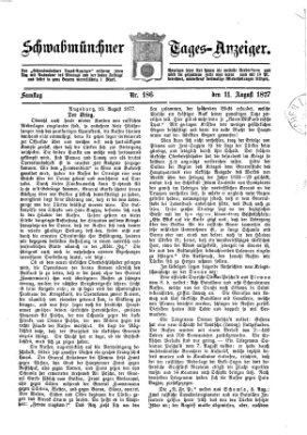 Schwabmünchner Tages-Anzeiger Samstag 11. August 1877