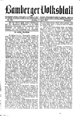 Bamberger Volksblatt Dienstag 5. Juni 1877