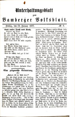 Bamberger Volksblatt. Unterhaltungsblatt zum Bamberger Volksblatt (Bamberger Volksblatt) Freitag 19. Januar 1877