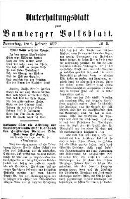 Bamberger Volksblatt. Unterhaltungsblatt zum Bamberger Volksblatt (Bamberger Volksblatt) Donnerstag 1. Februar 1877