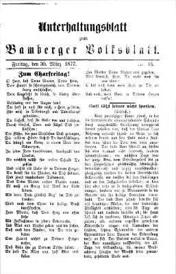 Bamberger Volksblatt. Unterhaltungsblatt zum Bamberger Volksblatt (Bamberger Volksblatt) Freitag 30. März 1877