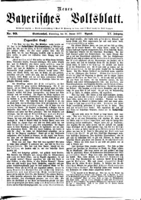 Neues bayerisches Volksblatt Sonntag 21. Januar 1877