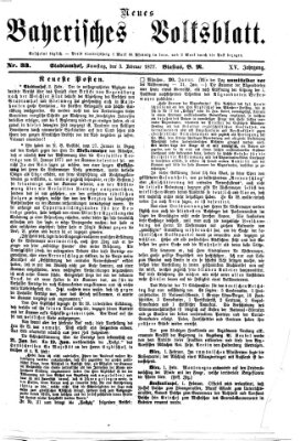 Neues bayerisches Volksblatt Samstag 3. Februar 1877