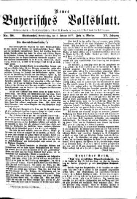 Neues bayerisches Volksblatt Donnerstag 8. Februar 1877