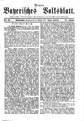 Neues bayerisches Volksblatt Sonntag 11. Februar 1877