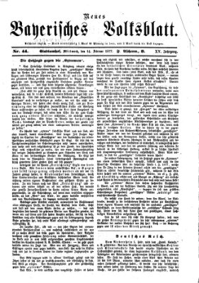 Neues bayerisches Volksblatt Mittwoch 14. Februar 1877