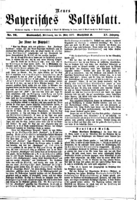 Neues bayerisches Volksblatt Mittwoch 14. März 1877