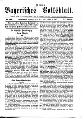 Neues bayerisches Volksblatt Dienstag 1. Mai 1877