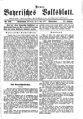 Neues bayerisches Volksblatt Mittwoch 2. Mai 1877