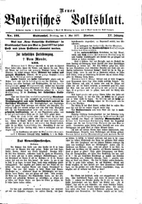 Neues bayerisches Volksblatt Freitag 4. Mai 1877