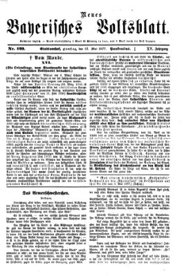 Neues bayerisches Volksblatt Samstag 12. Mai 1877