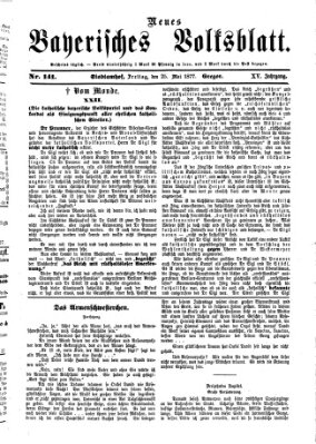 Neues bayerisches Volksblatt Freitag 25. Mai 1877