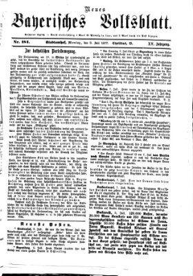 Neues bayerisches Volksblatt Montag 9. Juli 1877