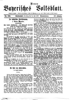 Neues bayerisches Volksblatt Samstag 14. Juli 1877