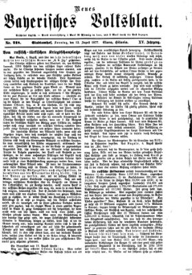 Neues bayerisches Volksblatt Sonntag 12. August 1877