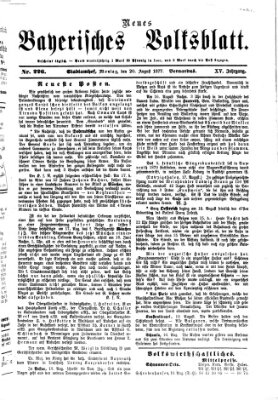 Neues bayerisches Volksblatt Montag 20. August 1877