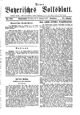 Neues bayerisches Volksblatt Dienstag 11. September 1877