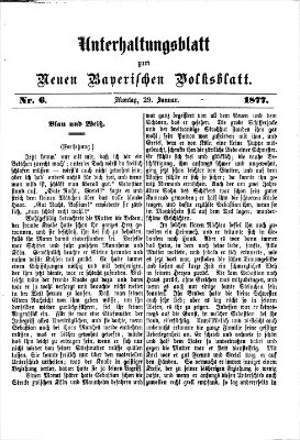 Neues bayerisches Volksblatt. Unterhaltungsblatt (Neues bayerisches Volksblatt) Montag 29. Januar 1877