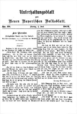 Neues bayerisches Volksblatt. Unterhaltungsblatt (Neues bayerisches Volksblatt) Montag 4. Juni 1877