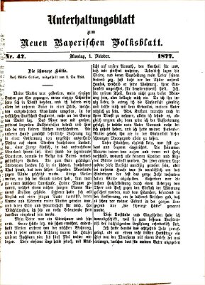 Neues bayerisches Volksblatt. Unterhaltungsblatt (Neues bayerisches Volksblatt) Montag 1. Oktober 1877